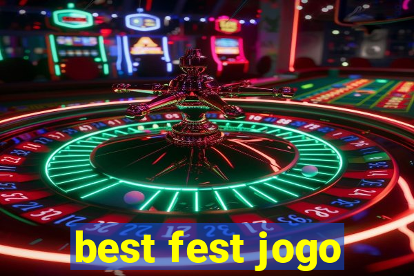 best fest jogo